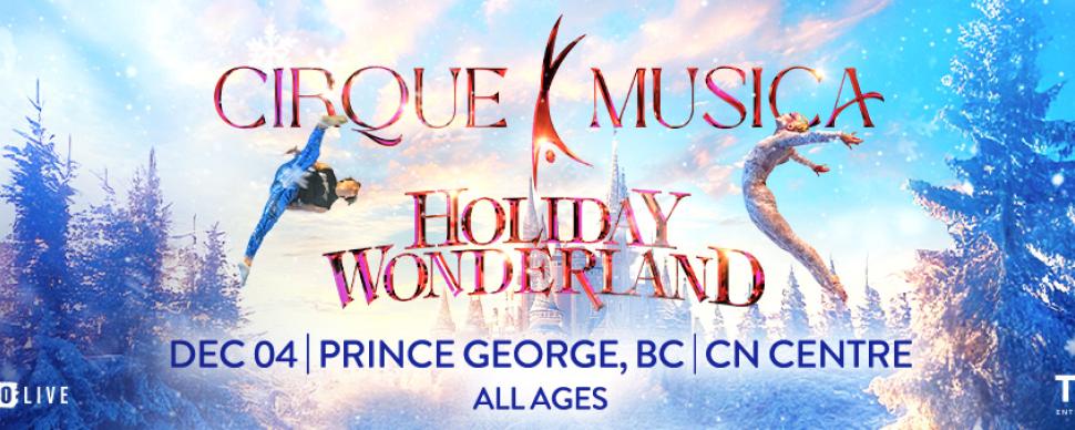 Cirque Musica at CN Centre on December 4, 2025