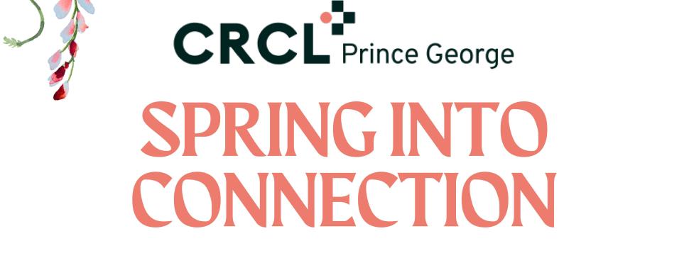 Spring into Connection Event
